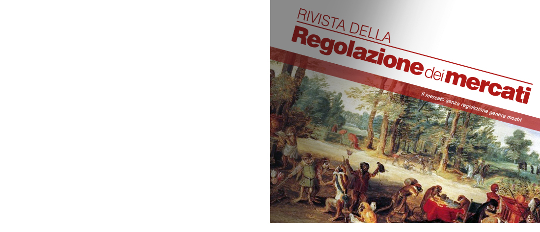 Rivista della Regolazione dei Mercati